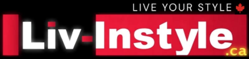 Liv-Instyle Canada — Live Your Style